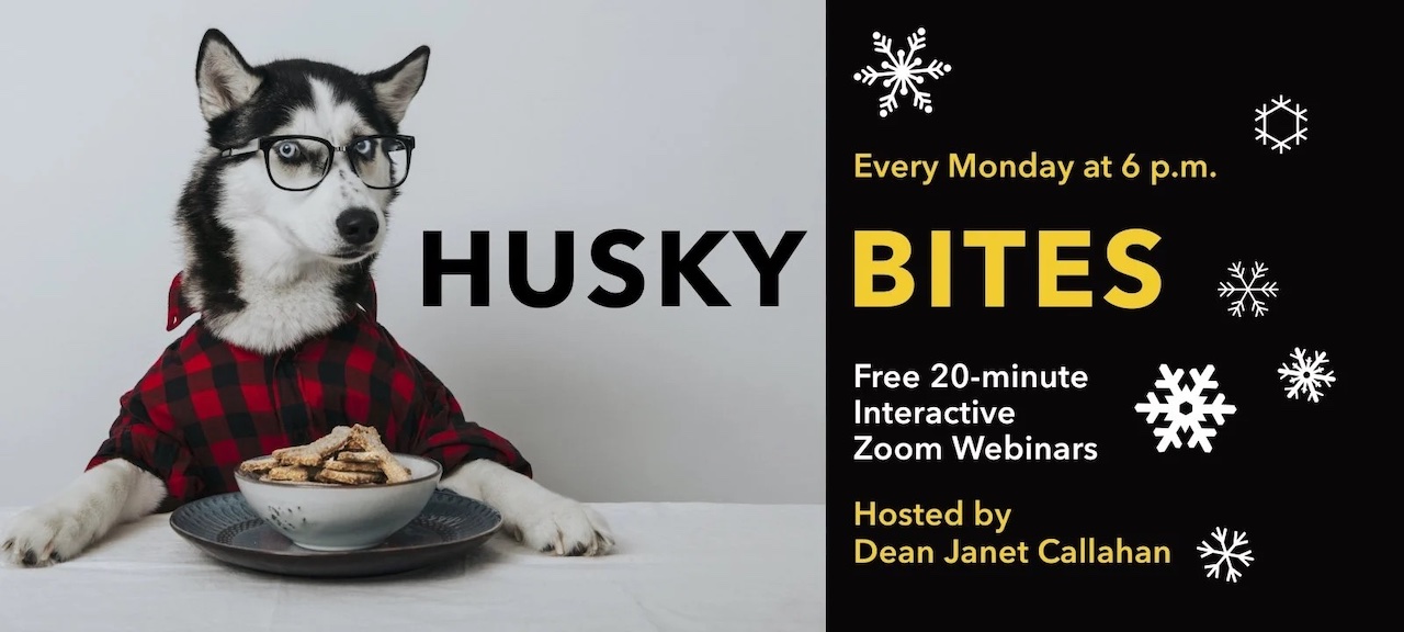 Husky Bites webinars are every Monday at 6 p.m.